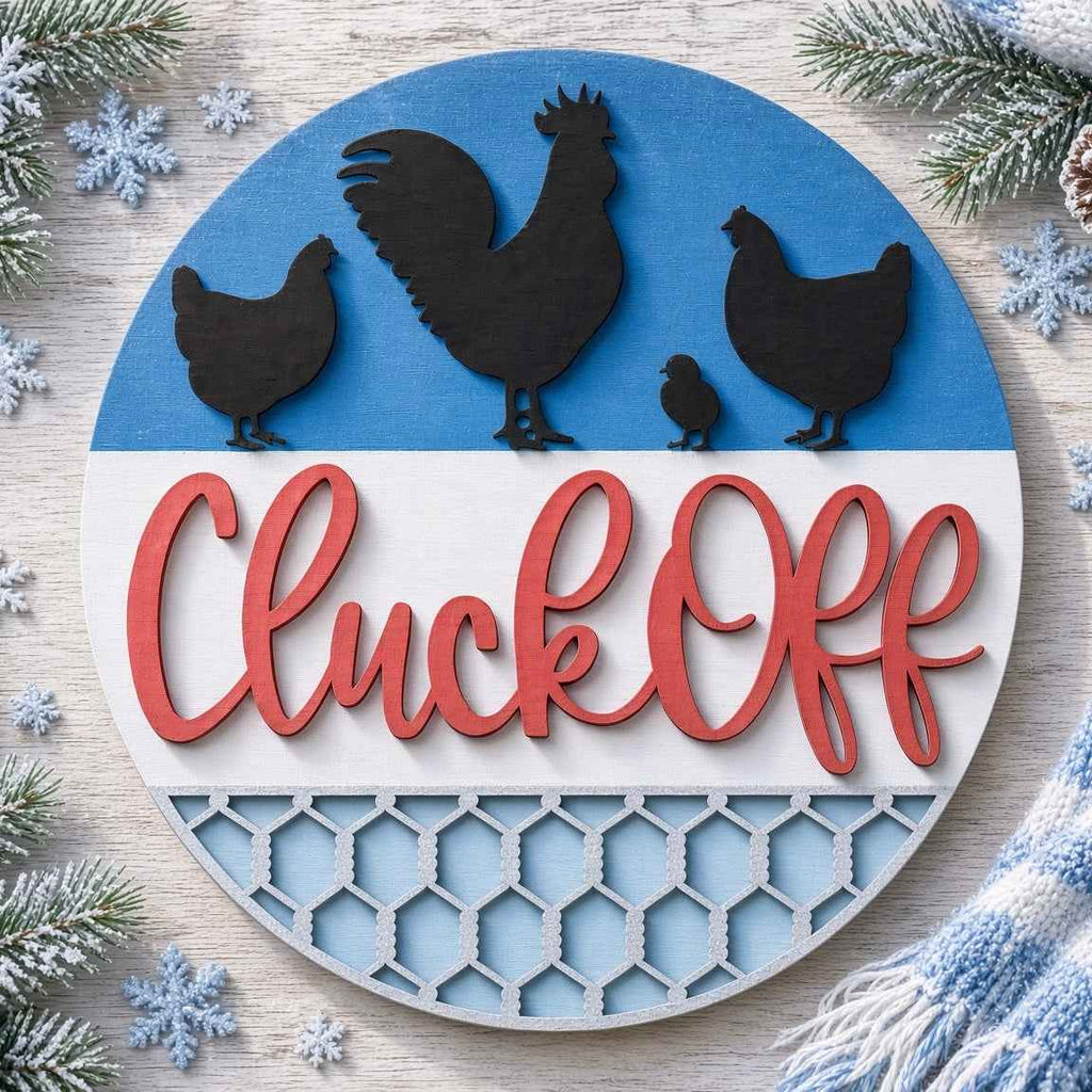 Unfinished Cheeky Chickens "Cluck Off" DIY Wood Project Hanger
